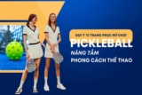 15 bộ trang phục tập Pickleball cho nữ thời trang và thoải mái nhất